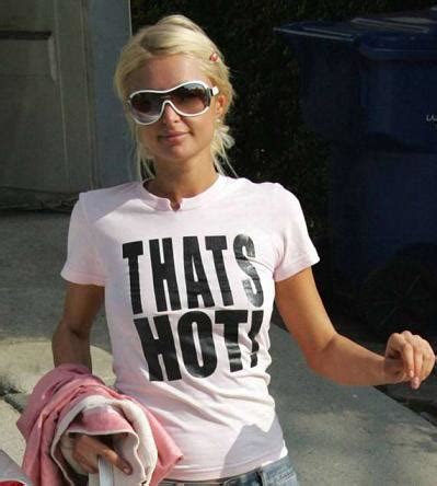 paris hilton thats hot shirt